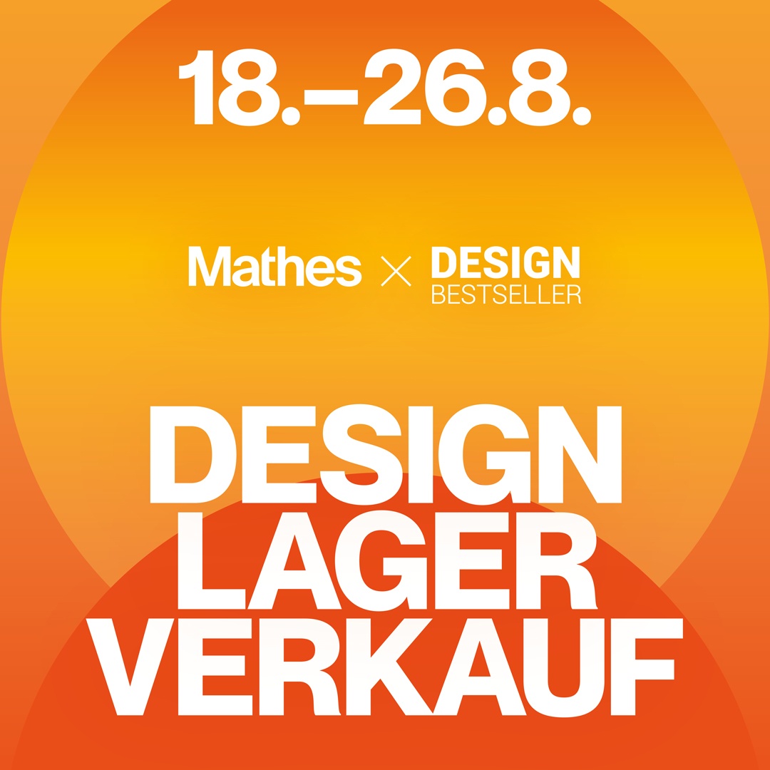 Design Lagerverkauf 2023 vom 18. bis 26.08.2023 in Aachen