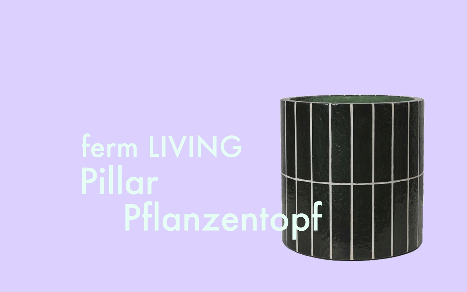 Outdoor Teamfavoriten 2024: Collage Pillar Pflanzentop von ferm LIVING